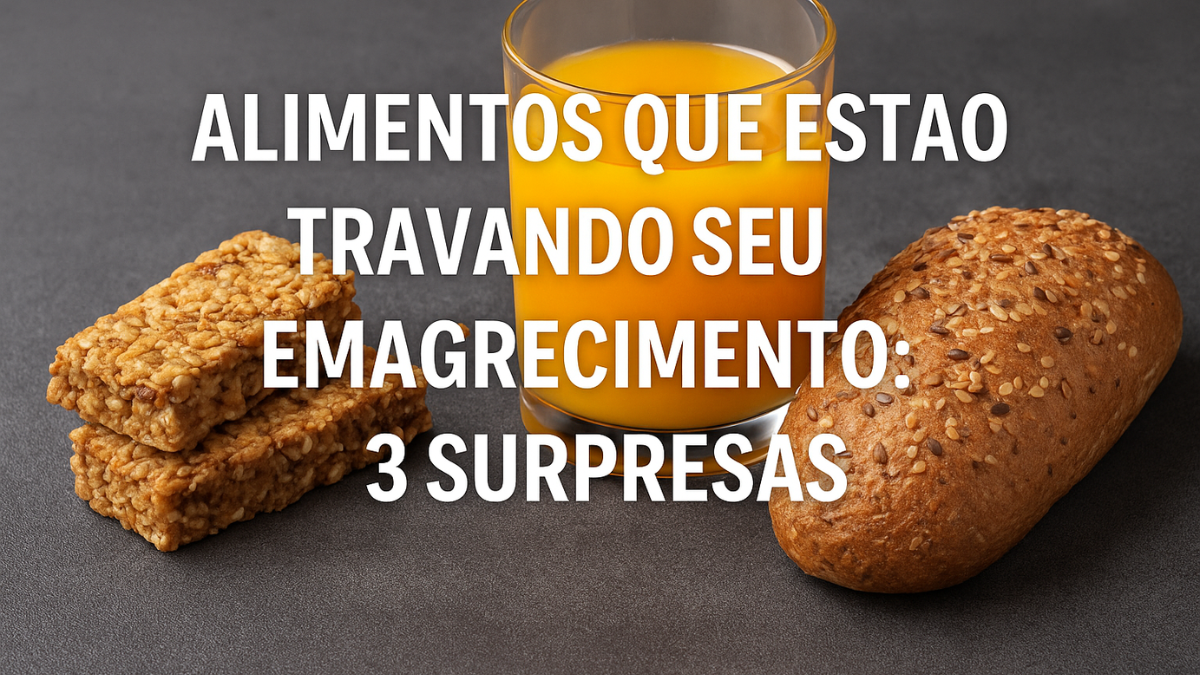 Capa realista mostrando alimentos que estão travando o emagrecimento, com foco em opções comuns do dia a dia.