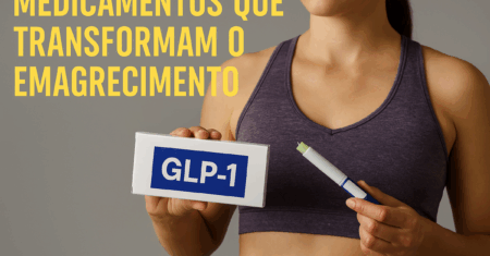GLP-1 em Alta: Medicamentos Que Transformam o Emagrecimento